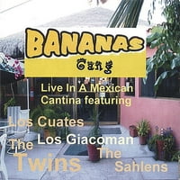 Banda banana živi u meksičkoj kantini