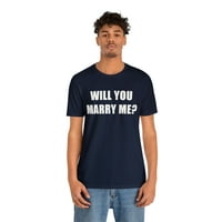 Majica Hoćeš li se udati za mene, majica s prijedlogom za brak